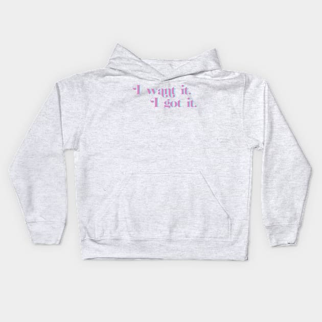 i want it. i got it Kids Hoodie by osnapitzami